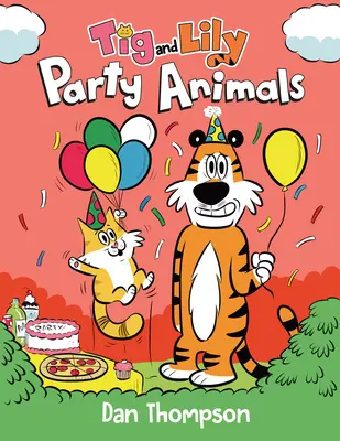 Party Animals (TIG et Lily Livre 2) : (Un roman graphique) - Party Animals (TIG and Lily Book 2): (A Graphic Novel)