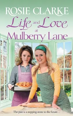 Vie et amour à Mulberry Lane - Life and Love at Mulberry Lane