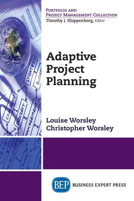 Planification adaptative des projets - Adaptive Project Planning