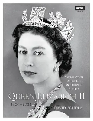 La reine Élisabeth II : une célébration de sa vie et de son règne en images - Queen Elizabeth II: A Celebration of Her Life and Reign in Pictures