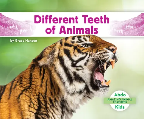 Les différentes dents des animaux - Different Teeth of Animals