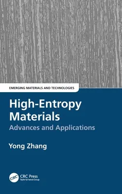 Matériaux à haute entropie : Avancées et applications - High-Entropy Materials: Advances and Applications