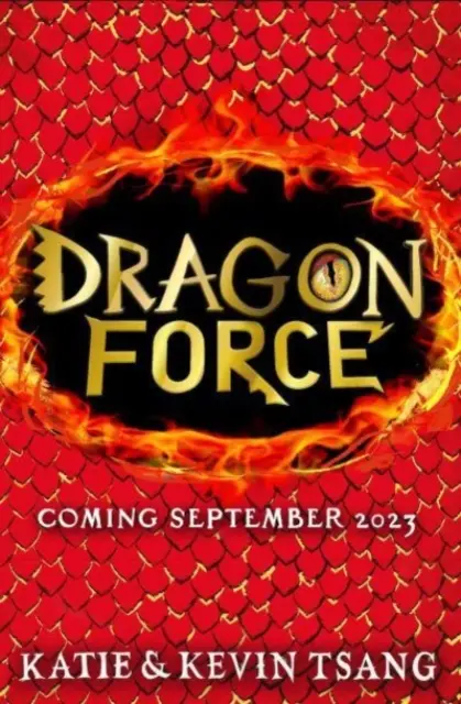 Dragon Force : Le secret de l'infini - Le tout nouveau livre des auteurs de la série à succès Le royaume des dragons - Dragon Force: Infinity's Secret - The brand-new book from the authors of the bestselling Dragon Realm series