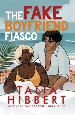 Le fiasco du faux petit ami - The Fake Boyfriend Fiasco