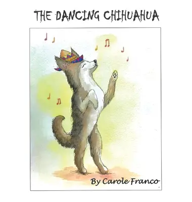 Le chihuahua dansant - The Dancing Chihuahua