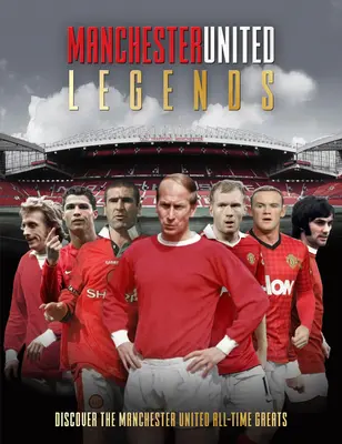 Légendes de Manchester United - Manchester United Legends