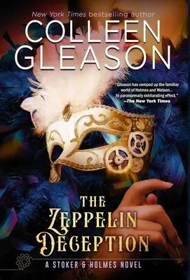La tromperie du Zeppelin : Un livre de Stoker et Holmes - The Zeppelin Deception: A Stoker & Holmes Book