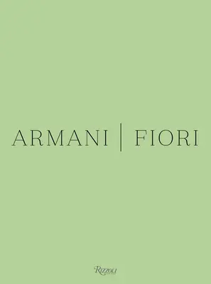 Armani / Fiori