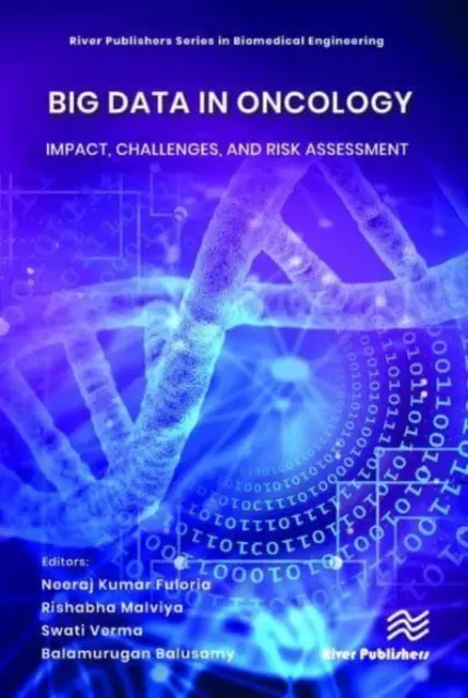 Big Data en oncologie : Impact, défis et évaluation des risques - Big Data in Oncology: Impact, Challenges, and Risk Assessment