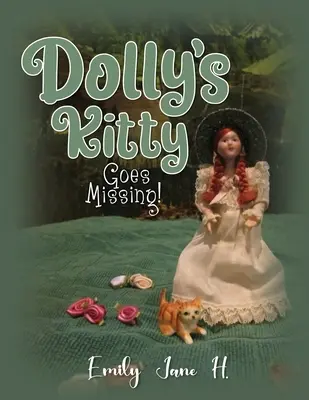 Le chaton de Dolly disparaît ! - Dolly's Kitty Goes Missing!