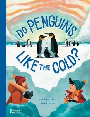 Les pingouins aiment-ils le froid ? - Do Penguins Like the Cold?