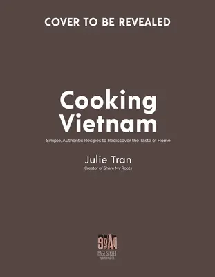 An Chua : Des recettes vietnamiennes simples qui ont le goût de la maison - An Chua: Simple Vietnamese Recipes That Taste Like Home
