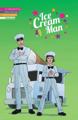 Ice Cream Man, tome 9 : Une narration lourde - Ice Cream Man, Volume 9: Heavy Narration