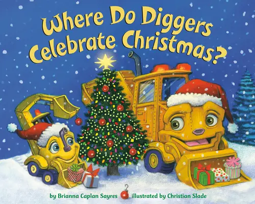 Où les creuseurs fêtent-ils Noël ? - Where Do Diggers Celebrate Christmas?