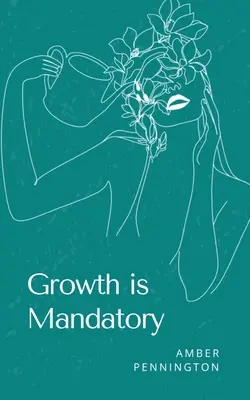 La croissance est obligatoire - Growth is Mandatory