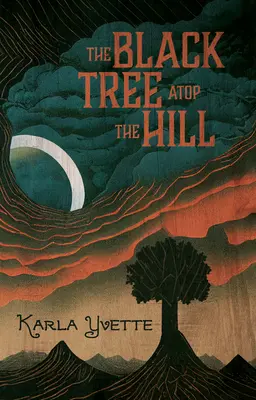 L'arbre noir au sommet de la colline - The Black Tree Atop the Hill