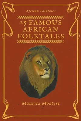 25 contes populaires africains célèbres - 25 Famous African Folktales