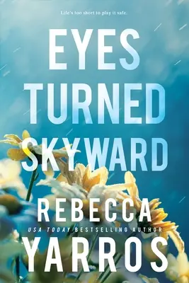 Les yeux tournés vers le ciel - Eyes Turned Skyward