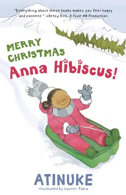 Joyeux Noël, Anna Hibiscus ! - Merry Christmas, Anna Hibiscus!