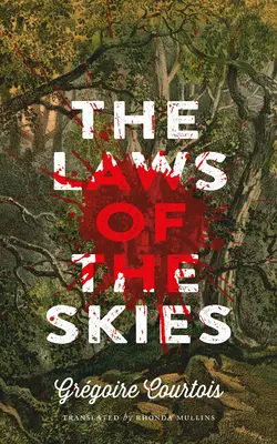Les lois du ciel - The Laws of the Skies