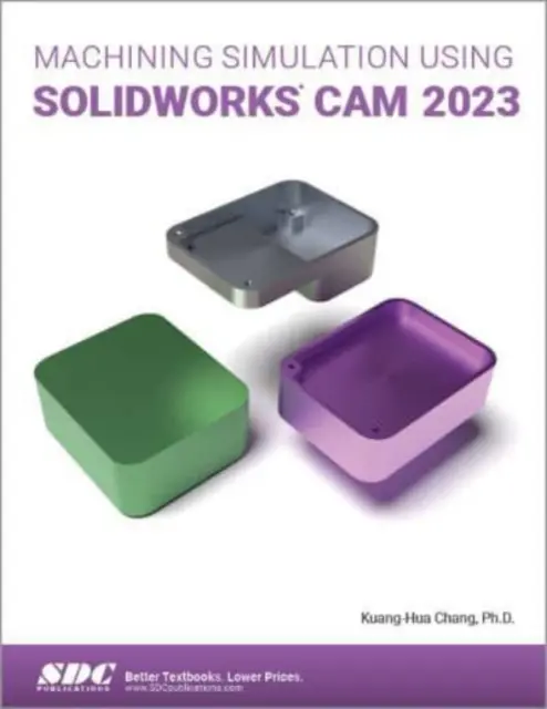 Simulation d'usinage avec SOLIDWORKS CAM 2023 - Machining Simulation Using SOLIDWORKS CAM 2023