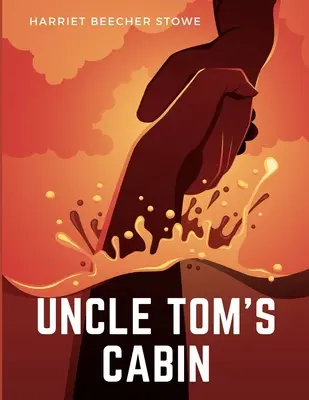 La case de l'oncle Tom - Uncle Tom's Cabin