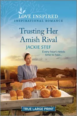 La confiance en son rival amish : une romance inspirante et édifiante - Trusting Her Amish Rival: An Uplifting Inspirational Romance