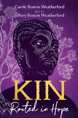 Kin : Enracinés dans l'espoir - Kin: Rooted in Hope