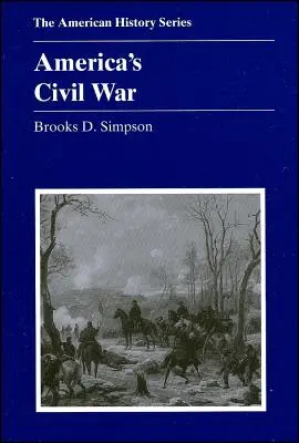 La guerre civile américaine - America's Civil War