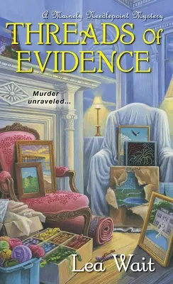 Les fils de la preuve - Threads of Evidence