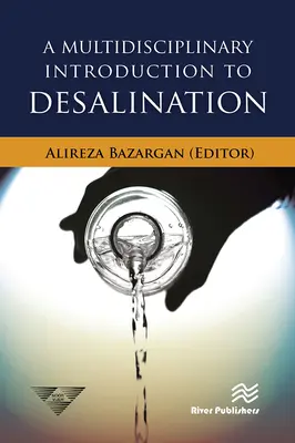 Introduction multidisciplinaire au dessalement - A Multidisciplinary Introduction to Desalination