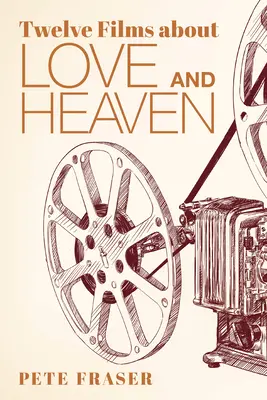 Douze films sur l'amour et le paradis - Twelve Films about Love and Heaven