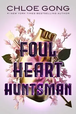 Chasseur de cœur - Foul Heart Huntsman