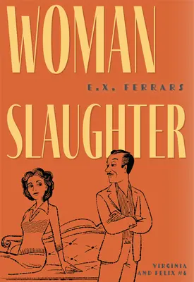 Le massacre des femmes - Woman Slaughter
