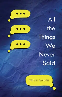 Tout ce que nous n'avons jamais dit - All the Things We Never Said