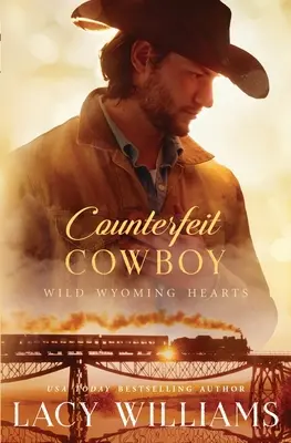 Cow-boy contrefait - Counterfeit Cowboy