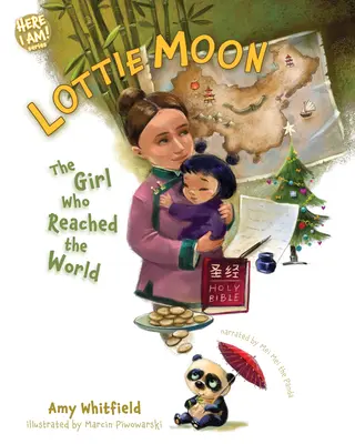 Lottie Moon : La fille qui atteignit le monde - Lottie Moon: The Girl Who Reached the World