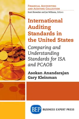 Les normes internationales d'audit aux États-Unis : Comparaison et compréhension des normes ISA et PCAOB - International Auditing Standards in the United States: Comparing and Understanding Standards for ISA and PCAOB