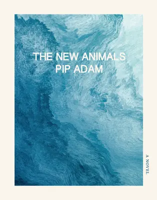 Les nouveaux animaux - The New Animals