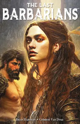 Les derniers barbares Volume 1 - The Last Barbarians Volume 1