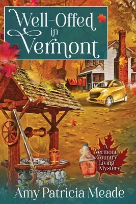 Bien loti dans le Vermont - Well-Offed in Vermont