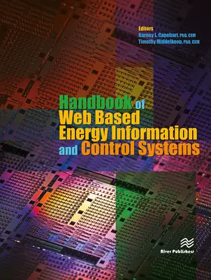 Manuel des systèmes d'information et de contrôle de l'énergie basés sur le web - Handbook of Web Based Energy Information and Control Systems