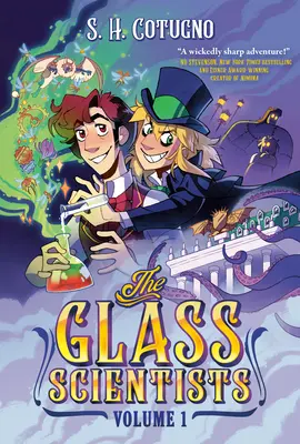 Les scientifiques de verre : Volume 1 - The Glass Scientists: Volume One