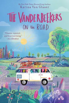 Les Vanderbeekers sur la route - The Vanderbeekers on the Road