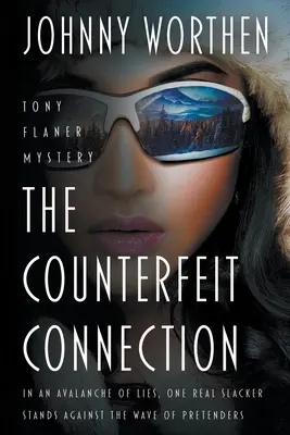 La connexion contrefaite : Un mystère PI qui fait rire - The Counterfeit Connection: A Laugh Out Loud PI Mystery
