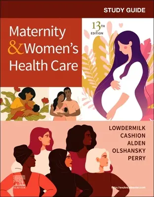 Guide d'étude pour les soins de maternité et de santé des femmes - Study Guide for Maternity & Women's Health Care