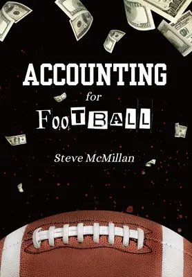 La comptabilité du football (HC) - Accounting For Football (HC)