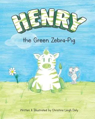 Henry le cochon-zèbre vert - Henry the Green Zebra-Pig