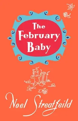 Le bébé de février - The February Baby