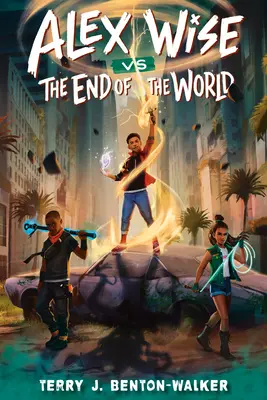 Alex Wise contre la fin du monde - Alex Wise vs. the End of the World